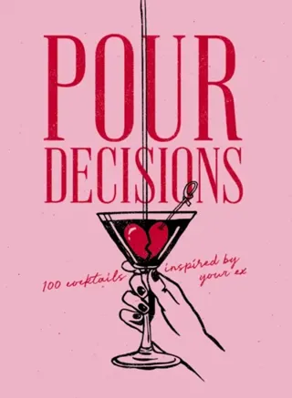 Pour Decisions