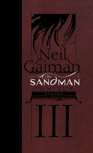 The Sandman Omnibus Volume 3