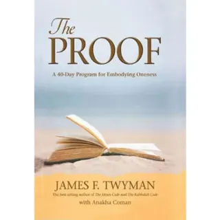 Proof - a 40 day program for embodying oneness