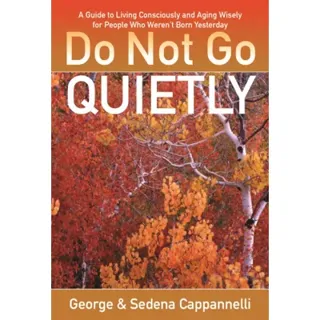 Do Not Go Quietly