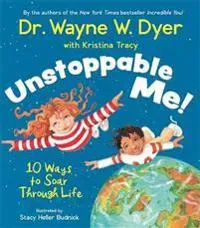 Unstoppable Me!