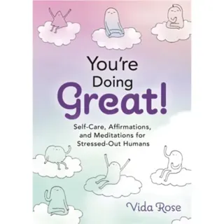 You're Doing Great!