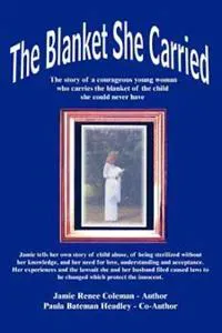 The Blanket She Carried