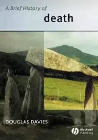 A Brief History of Death