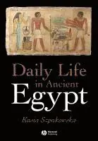 Daily Life in Ancient Egypt