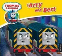 Thomas & Friends: 'Arry and Bert