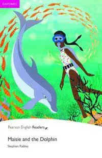 Easystart: Maisie and the Dolphin