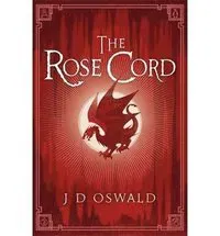 Rose cord - the ballad of sir benfro book two