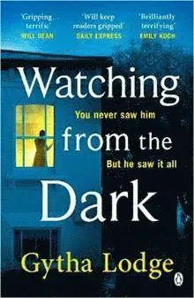 Watching from the Dark