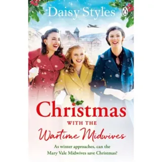 Christmas With The Wartime Midwives