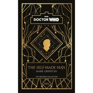 Doctor Who: The Self-Made Man