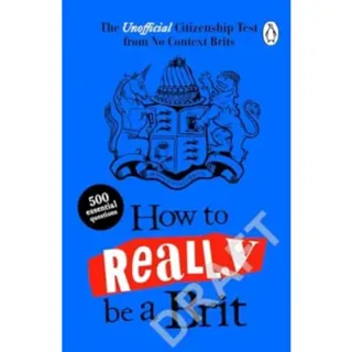 How to Really be a Brit