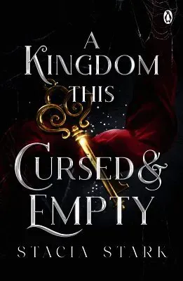 A Kingdom This Cursed and Empty