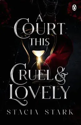 A Court This Cruel and Lovely
