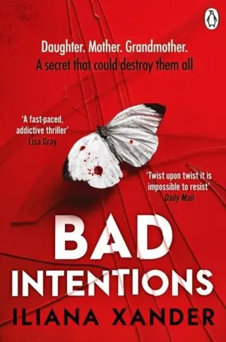 Bad Intentions
