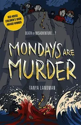 Murder Mysteries 1: Mondays Are Murder