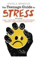 The Teenage Guide to Stress