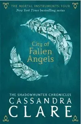 The Mortal Instruments 04. City of Fallen Angels