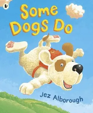 Some Dogs Do