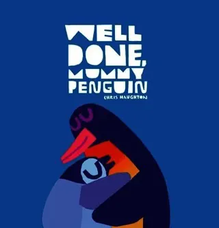Well Done, Mummy Penguin