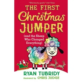 The First Christmas Jumper (and the Sheep Who Changed Everything)