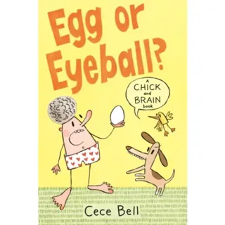 Chick and Brain: Egg or Eyeball?