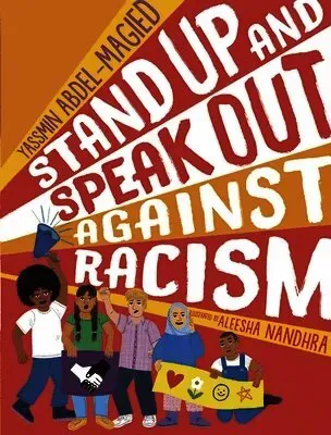 Stand Up and Speak Out Against Racism