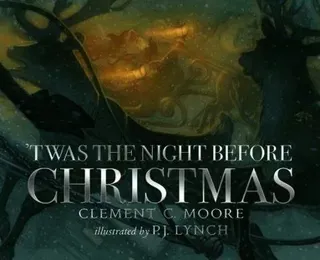 'Twas the Night Before Christmas