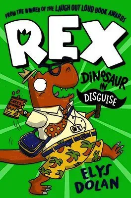 Rex: Dinosaur in Disguise