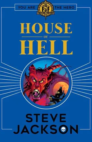 Fighting Fantasy: House of Hell
