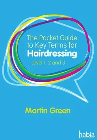 The Pocket Guide to Key Terms for Hairdressing