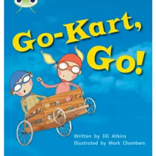 Bug Club Phonics - Phase 5 Unit 23: Go-Kart, Go!