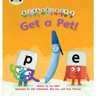 Bug Club Phonics - Phase 2 Unit 4: Alphablocks Get A Pet!