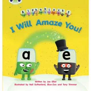 Bug Club Phonics - Phase 5 Unit 14: I Will Amaze You!