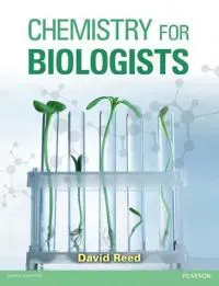 Chemistry for Biologists