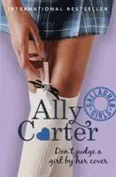 Gallagher Girls: Don't Judge a Girl by Her Cover