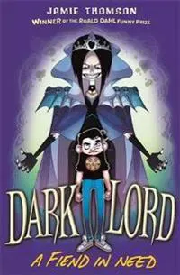 Dark Lord: A Fiend in Need