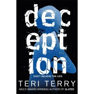 Dark Matter: Deception