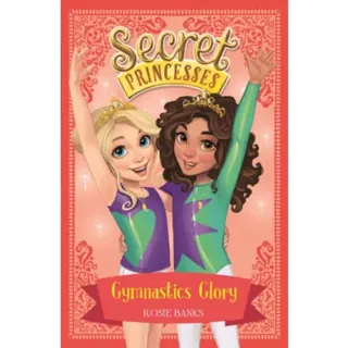 Secret Princesses: Gymnastics Glory