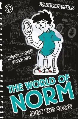 The World of Norm: Must End Soon