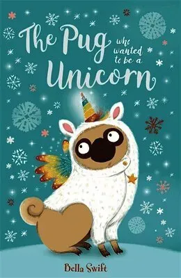 The Pug who wanted to be a Unicorn