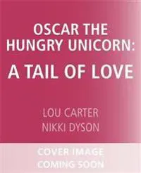 Oscar the Hungry Unicorn Eats Cake