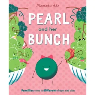 Pearl and Her Bunch