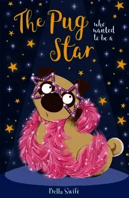 The Pug who wanted to be a Star