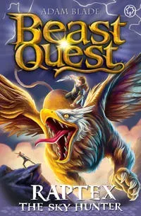 Beast Quest: Raptex the Sky Hunter