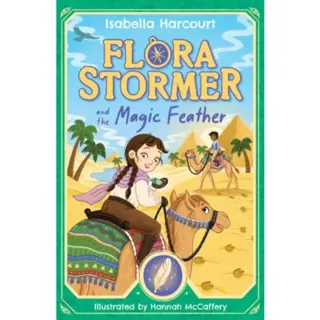 Flora Stormer and the Magic Feather