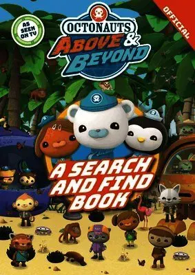 Octonauts Above & Beyond: A Search & Find Book
