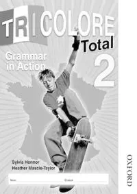 Tricolore Total 2 Grammar in Action (8 pack)
