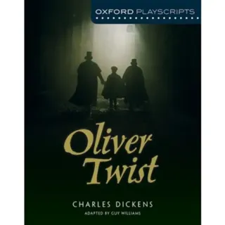 Oxford Playscripts: Oliver Twist