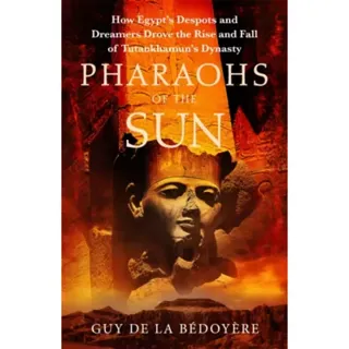 Pharaohs of the Sun